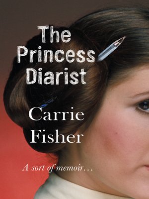 The Princess Diarist - ebook